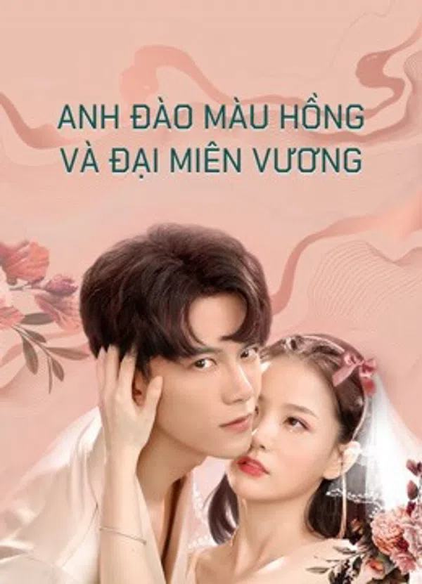 Poster phim Anh Đào Màu Hồng Và Đại Miên Vương (Phần 2) trên Motchill