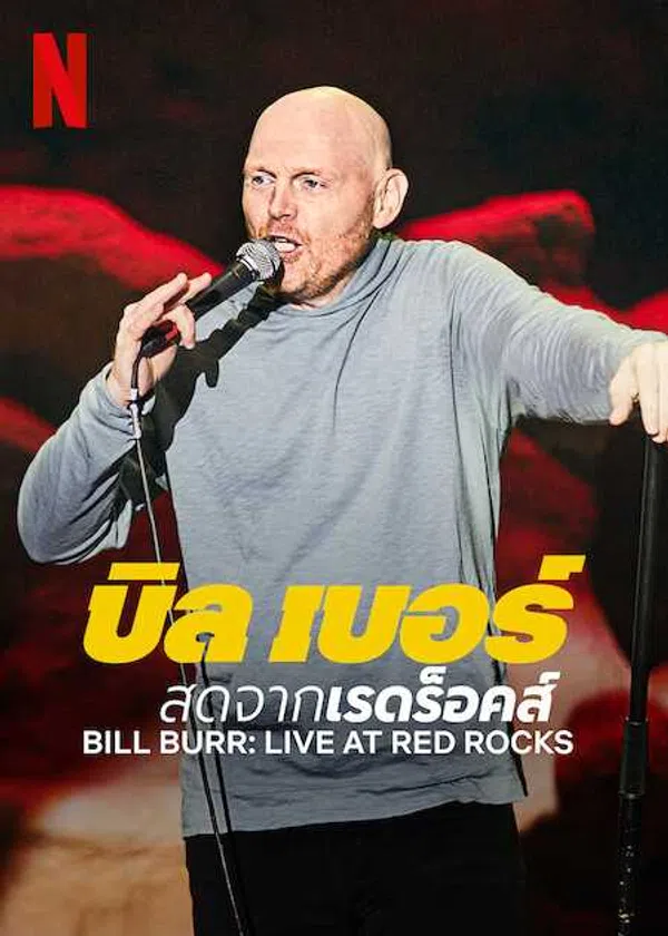Poster phim Bill Burr: Trực tiếp tại Red Rocks trên Motchill