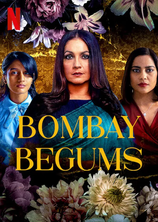 Poster phim Bombay Begums trên Motchill