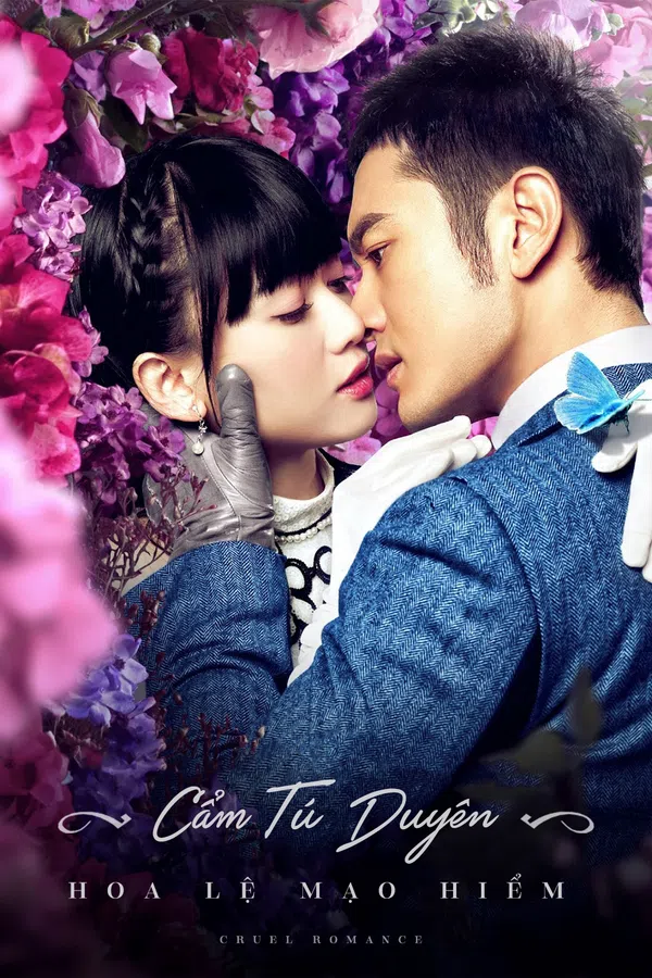 Poster phim Cẩm Tú Duyên Hoa Lệ Mạo Hiểm trên Motchill