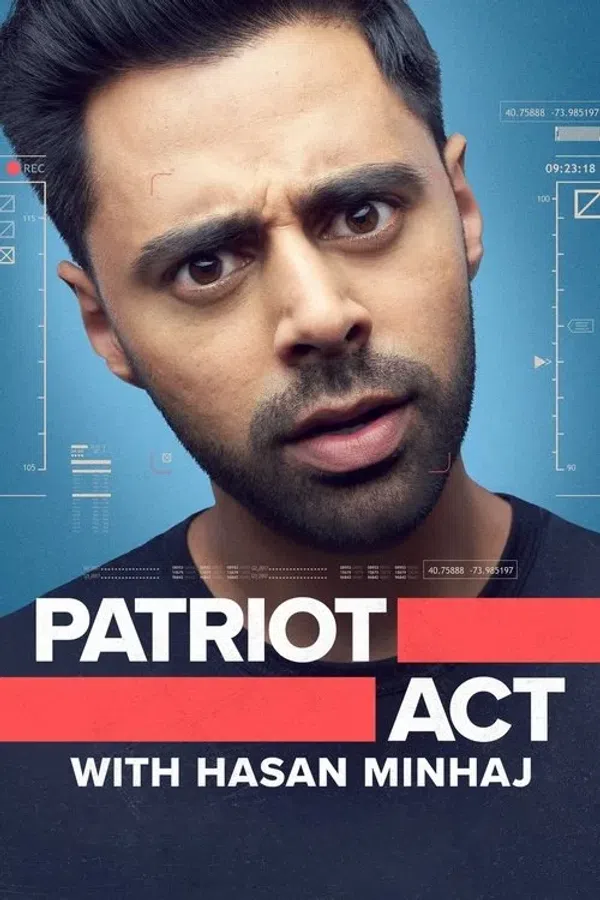 Poster phim Đạo Luật Yêu Nước Với Hasan Minhaj (Phần 5) trên Motchill