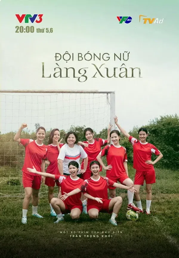 Poster phim Đội Bóng Nữ Làng Xuân trên Motchill