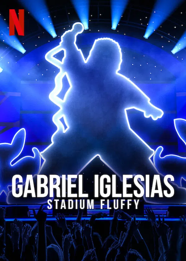 Poster phim Gabriel Iglesias: Fluffy Ở Sân Vận động trên Motchill
