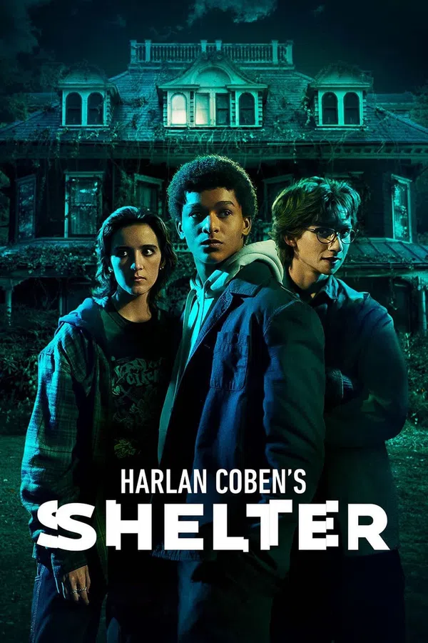 Poster phim Harlan Coben's Shelter trên Motchill
