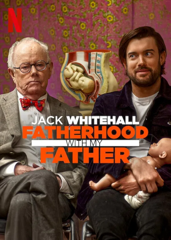 Poster phim Jack Whitehall: Làm cha qua lời của cha tôi trên Motchill