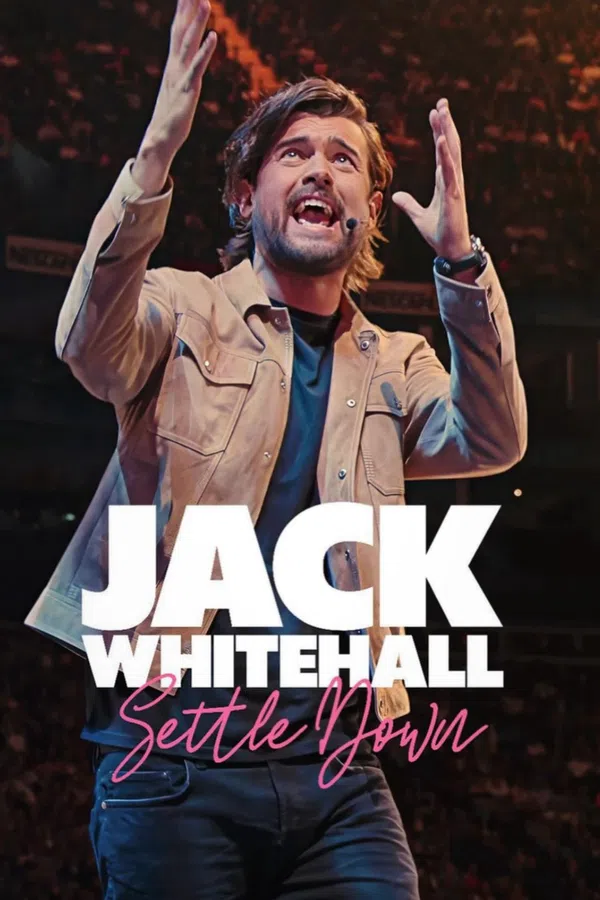 Poster phim Jack Whitehall: Settle Down trên Motchill
