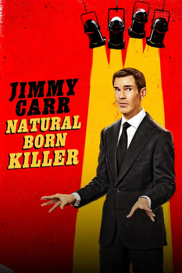 Poster phim Jimmy Carr: Natural Born Killer trên Motchill