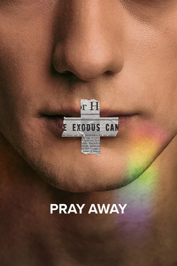 Poster phim Pray Away: Hệ lụy của phong trào ex-gay trên Motchill
