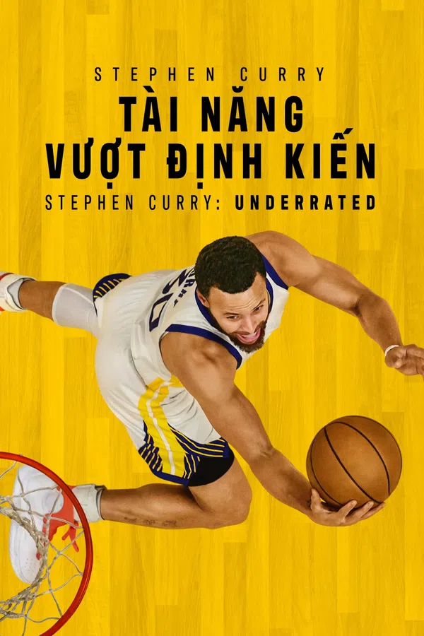Poster phim Stephen Curry: Tài Năng Vượt Định Kiến trên Motchill