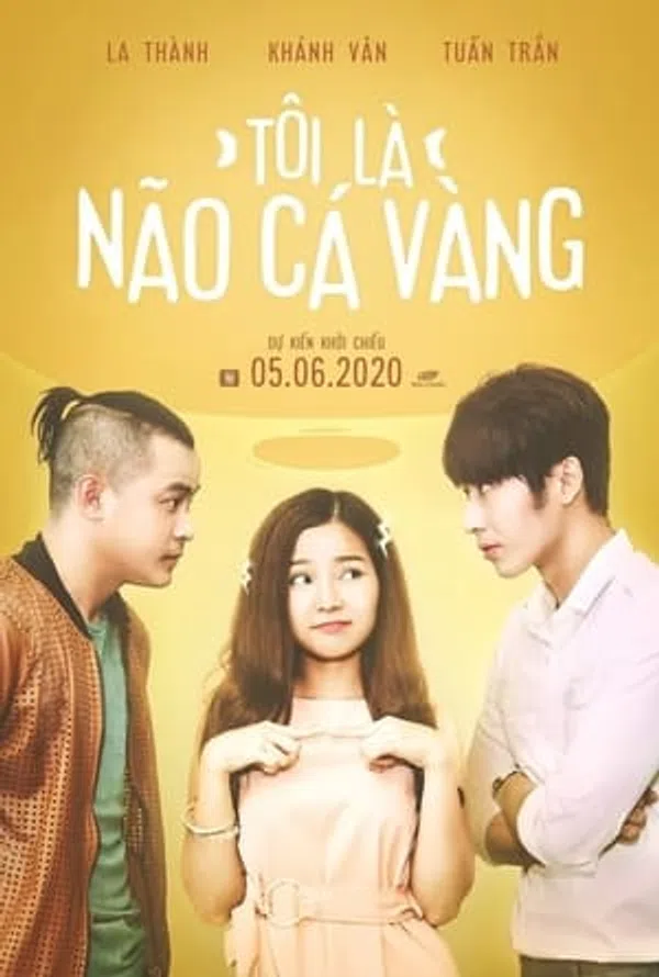 Poster phim Tôi Là Não Cá Vàng trên Motchill