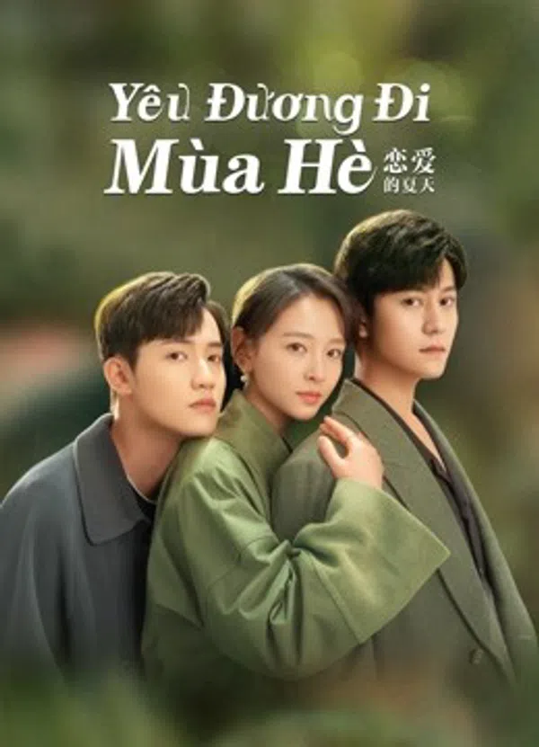 Poster phim Yêu Đương Đi Mùa Hè (Hạ Thiên Khi Yêu) trên Motchill